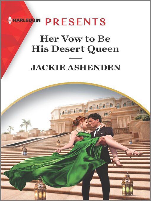 Title details for Her Vow to Be His Desert Queen by Jackie Ashenden - Wait list